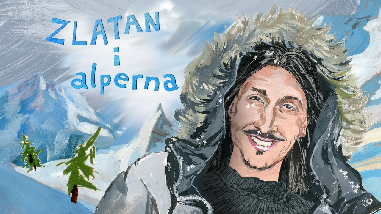 Zlatan i Alperna  / Zlatan in the Slopes
