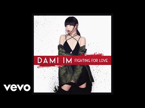 Dami Im - Fighting for Love (Official Audio)