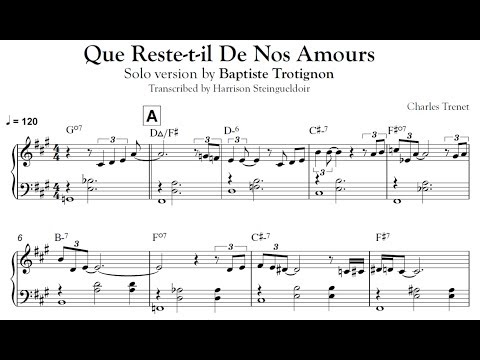 Que Reste-t-il De Nos Amours - Baptiste Trotignon transcription