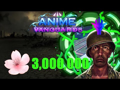 SPENDING 3 MILLION FLOWERS ON ANIME VANGUARDS
