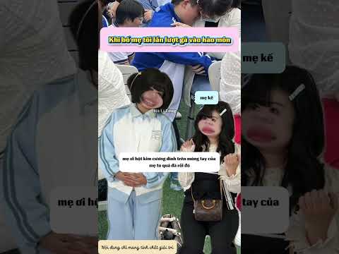 Khi bố mẹ tôi lần lượt được gả vô hào môn #giaitri