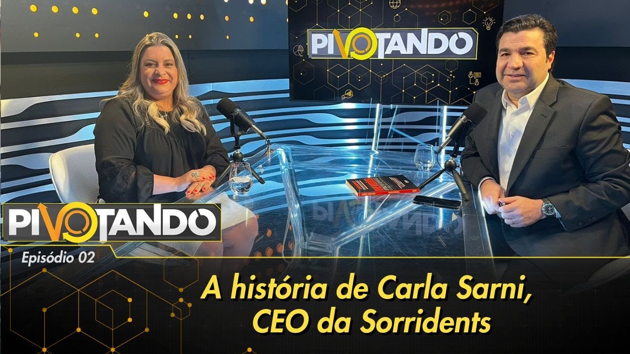 Carla Sarni: mais difícil que construir um negócio é "deixar um legado" | Pivotando #2