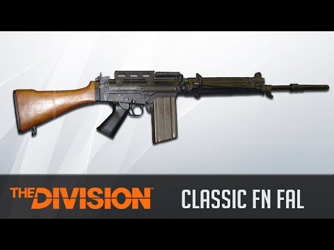 The Division Weapon Guide - FN FAL (Statistics, Variants and Class Set-Up)