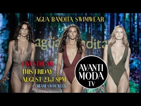 AGUA BENDITA 2021 SWIM FASHION SHOW - MIAMI SWIM WEEK at PARAISO