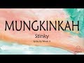 Stinky - Mungkinkah (Karaoke)