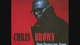 Flame Thrower ft. Chris Brown - Reemo