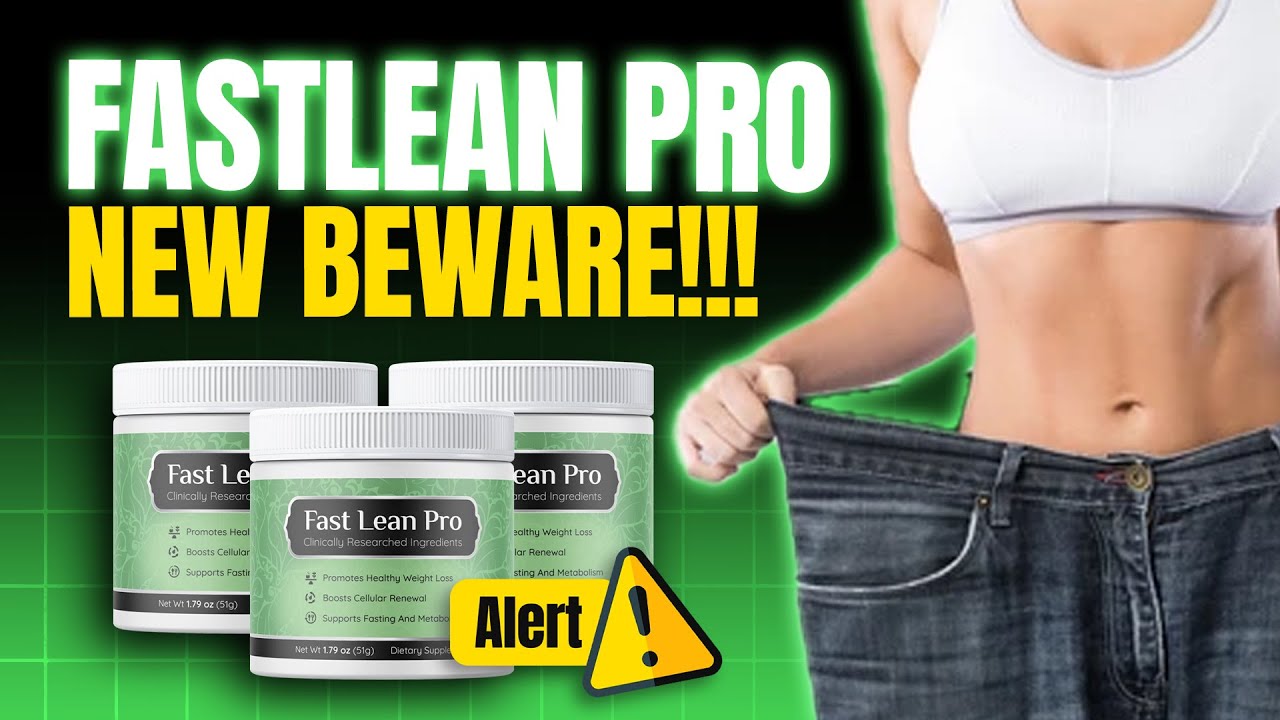 ✅FAST LEAN PRO - Fast Lean Pro Review - Fast Lean Pro Reviews - Fast Lean Pro Weight Loss Supplement