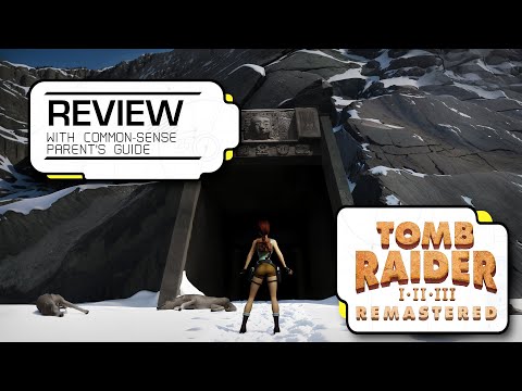 Tomb Raider I-III Remastered Review