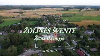 ŽOLINĖS ŠVENTĖ ŽEMAITKIEMYJE