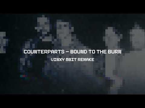 Counterparts - Bound To The Burn (Vinxy 8-bit Remake)