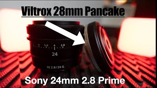 Viltrox 28mm Pancake Lens vs Sony 24mm 2.8 Prime on the Sony a7CR #viltrox #sonylenses