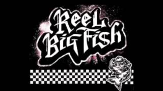 The Promise by Reel Big Fish