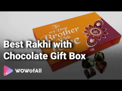 Best Rakhi with Chocolate Gift Box in India: Complete List with Features, Price Range& Details- 2019