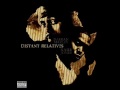 Nas & Damian Marley - Distant Relatives ...