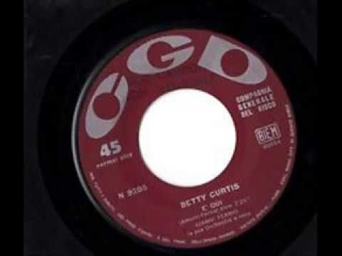 BETTY CURTIS - E' qui (1961)