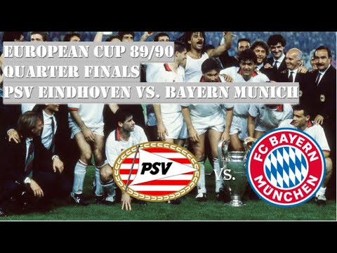 European Cup 89/90 - Quarter Finals - PSV Eindhoven Vs. Bayern Munich