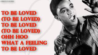 Jackie Wilson To Be Loved lyrics