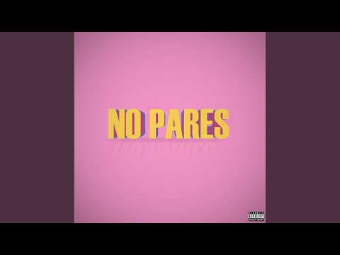 No Pares