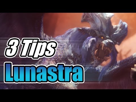 3 Tips vs Lunastra - Monster Hunter World MHW Tempered Elder Dragons