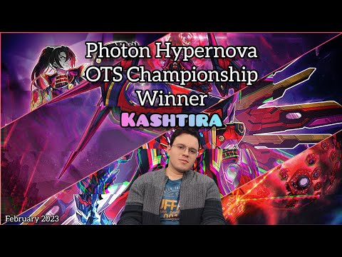 Photon Hypernova OTS Championship - Winner - Kashtira Ft. Carlos!