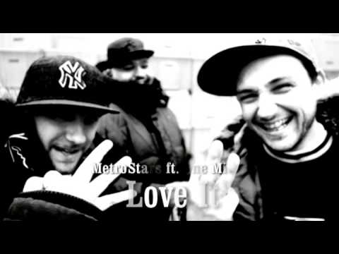 15 - I Love It - MetroStars ft. One Mic