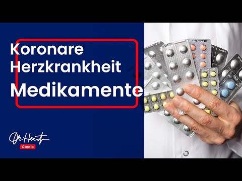 Koronare Herzkrankheit - medikamentöse Therapie | Dr. Heart