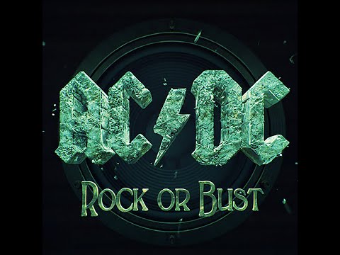 AC/DC - Rock Or Bust (E Standard Tuning)