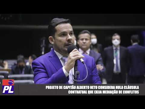 PL de Capitão Alberto Neto considera nula cláusula contratual que exige mediação de conflitos