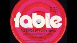 Pat Carroll - All Kinds Of Everything. (Best Quality)
