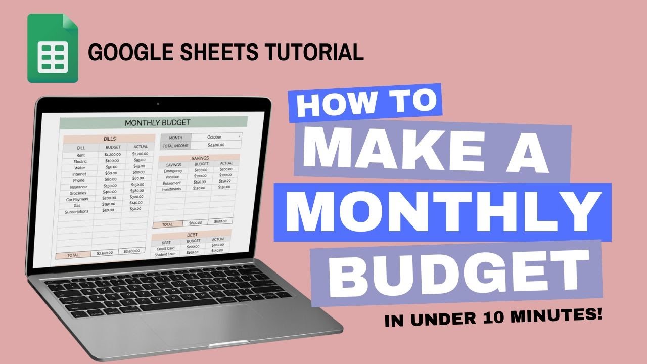How to Make a Monthly Budget | Google Sheets Tutorial