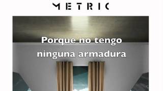 Metric - &quot;Wanderlust&quot; (Español/Spanish)