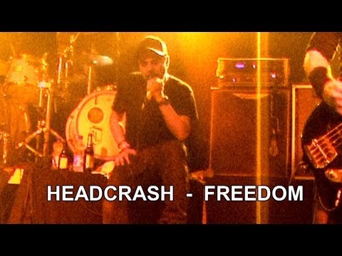 10 HEADCRASH  - FREEDOM