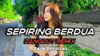 Download lagu SEPIRING BERDUA || LAGU DANGDUT REMIX TERBARU || ZAIN  mp3 Download lagu SEPIRING BERDUA || LAGU DANGDUT REMIX TERBARU || ZAIN  mp3