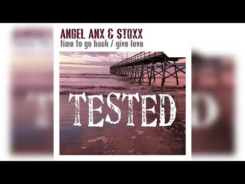 Angel Anx & Stoxx - Time to go back