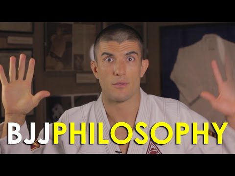 Intro to Brazilian Jiu Jitsu: Part 4 -- The Philosophy