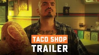 Taco Shop - Official Trailer (HD) video