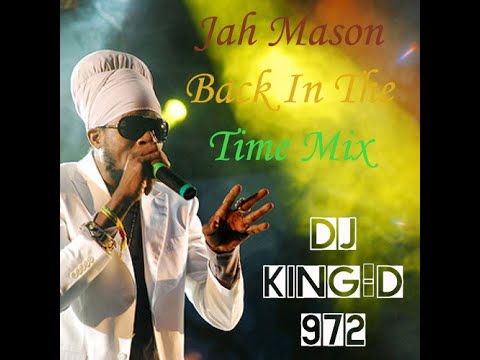 Jah Mason Back In The Time Mix