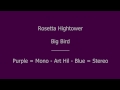 Rosetta Hightower - Big Bird