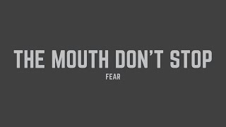 Fear - The Mouth Don’t Stop (The Trouble with Women Today Is) (Lyrics)