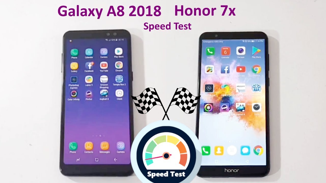 Samsung Galaxy A8 2018 Vs Huawei Honor 7x Speed Test Comparison