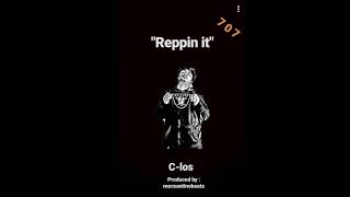 C-Los x Reppin It x Prod. By Mac $antino