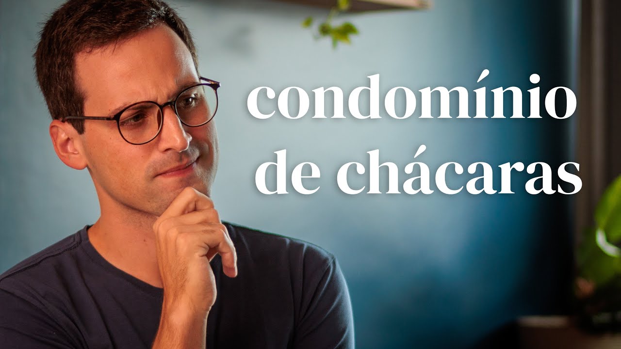 Como fazer um Condomínio de Chácaras