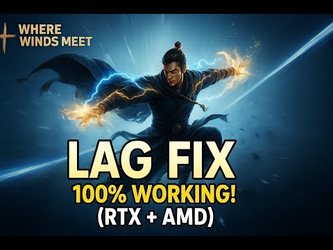 Where Winds Meet  LAG FIX  PC 100% WORKING! (RTX + AMD) Frame Gen