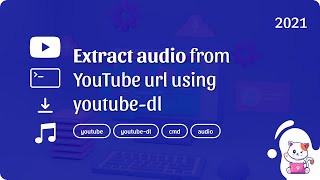 youtube-dl: Extract audio from YouTube url using y