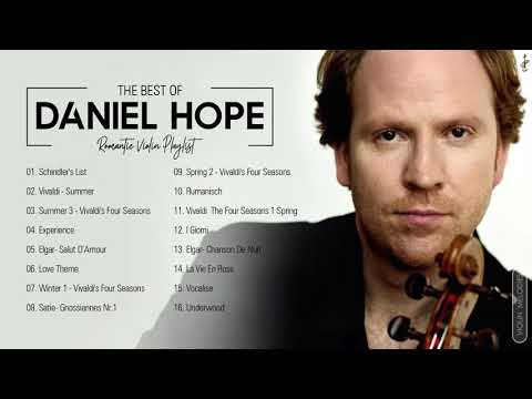 Daniel Hope Greatest Hits Playlist 2021 - Daniel Hope Best Violin Songs Collection Of All Time