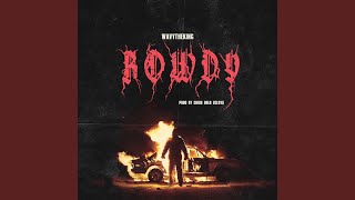 Rowdy