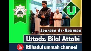 Download lagu Sourate Ar-Rahman - Ustadz Bilal Attaki (Bang Bilal) mp3 Download lagu Sourate Ar-Rahman - Ustadz Bilal Attaki (Bang Bilal) mp3