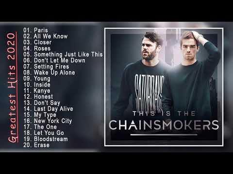 The Chainsmokers Greatest Hits Full Album 2020 - Best Songs Of The Chainsmokers -