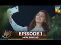 Mere Ban Jao Episode 1