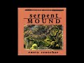 Rusty Crutcher - Serpent Mound (Full Album)